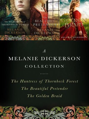 cover image of A Melanie Dickerson Collection